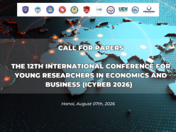 CALL FOR PAPERS: THE 12th INTERNATIONAL CONFERENCE FOR YOUNG RESEARCHERS IN ECONOMIC AND BUSINESS (ICYREB 2026)