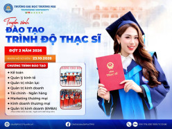 TRƯỜNG ĐẠI HỌC THƯƠNG MẠI TUYỂN SINH ĐÀO TẠO TRÌNH ĐỘ THẠC SĨ ĐỢT 2 NĂM 2026