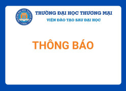 Thông báo về Lễ trao bằng tiến sĩ, thạc sĩ và bế giảng cao học khoá 30B