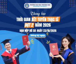 THÔNG BÁO HẠN NỘP HỒ SƠ THẠC SĨ ĐỢT 2 NĂM 2026